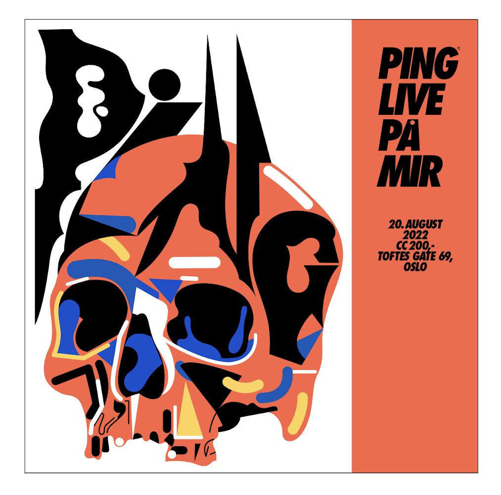 Ping will perform live 20. august 2022